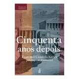 Cinquenta Anos Depois