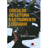 Círculos De Leitura E Letramento Literário, De Cosson, Rildo. Editora Pinsky Ltda, Capa Mole Em Português, 2014