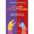 Ciúme Excessivo & Amor Patológico: Quando O Medo Da Traição E Do Abandono Se Torna Uma Obsessão, De Stravogiannis Costa., Vol. 1. Editorial Literare Books International, Capa Mole Em Português