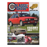 Classic Show Nº113 Escort Xr3 1984 Conversível 85 Museu Cini