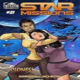 Clones! (star Missions Book 21) (english Edition)