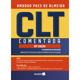 Clt Comentada - 10ª Edição 2022, De De Almeida, Amador Paes. Editora Saraiva Educação S. A., Capa Mole Em Português, 2022