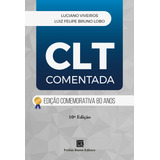 Clt Comentada: Edição Comemorativa 80 Anos