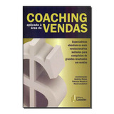 Coaching Aplicado À Área De Vendas, De Roma; Morais; Candeloro (orgs.). Editora Leader Editora Em Português