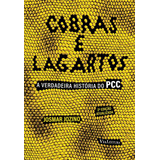 Cobras E Lagartos