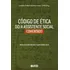 Código De Ética Do/a Assistente Social Comentado, De Barroco, Maria Lucia Silva. Editorial Cortez Editora E Livraria Ltda, Tapa Mole En Português, 2018