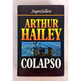 Colapso De Arthur Hailey Pela Altaya (1978)