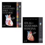 Coleção 2 Vol: Netter Anatomia Para Colorir + Atlas De Anatomia Humana