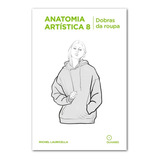 Colecao Anatomia Artistica Volume