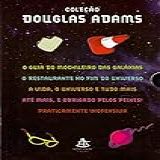Colecao Douglas Adams 
