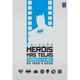 Coleção Heróis Nas Telas - Grandes Filmes De 1950 A 2000, De A Europa. Editora Europa, Capa Mole Em Português