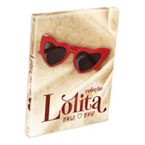 Colecao Lolita