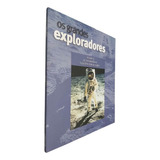 Colecao Os Grandes Exploradores