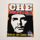 Coleção Show Mix Poster Che Guevara Rebelde Com Causa D888