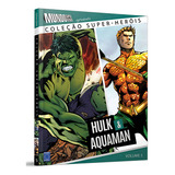 Colecao Super herois Volume