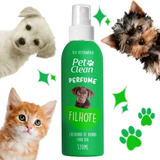 Colônia Perfume Pra Gato Cão Pet Clean Cachorro 120ml Fragrância Filhotes