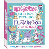 Colorir E Montar: Unicórnios, Bichos-preguiça, Flamingos E Muito Mais!, De Igloo Books Ltd. Happy Books Editora Ltda. Em Português, 2022