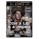 Com A Lei E A Ordem - Dvd - Ronald Reagan - Dorothy Malone