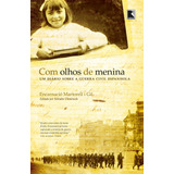 Com Olhos De Menina, De Martorell I Gil, Encarnacio. Editora Record Ltda., Capa Mole Em Português, 2011