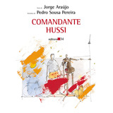 Comandante Hussi De