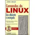 Comandos Do Linux - (uso Eficiente E Avançado)