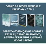 Combo Da Teoria Musical E Harmonia   5 Em 1   arquivo Pdf  