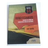 Comentario Rota 66 Antigo