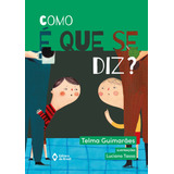 Como E Que Se