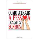 Como Atrair A Pessoa