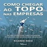Como Chegar Ao Topo