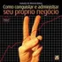 Como Conquisar E Administrar O Seu Proprio Negocio - Matrix, De Ramos. Editorial Matrix, Tapa Mole, Edición 1 En Português