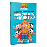 Como Cuidar Do Seu