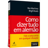 Como Dizer Tudo Em