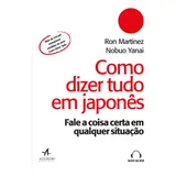 Como Dizer Tudo Em