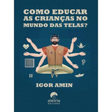 Como Educar As Criancas