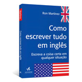 Como Escrever Tudo Em