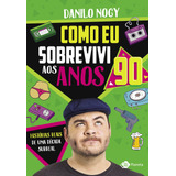 Como Eu Sobrevivi Aos