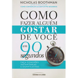 Como Fazer Alguem Gostar