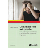 Como Lidar Com A