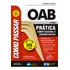 Como Passar Na Oab 2ª Fase  Prática Administrativa E Constitucional  6ª Edição - 2018, De Garcia, Wander. Como Passar Editorial Editora Foco Jurídico Ltda, Tapa Mole En Português, 2018