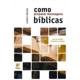Como Preparar Mensagens Biblicas