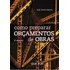 Como Preparar Orçamentos De Obras, De Mattos, Aldo Dorea. Editora Oficina De Textos, Capa Mole Em Português