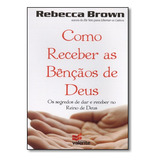 Como Receber As Bencaos