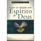 Como Ser Dirigido Pelo