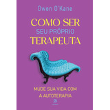 Como Ser Seu Proprio