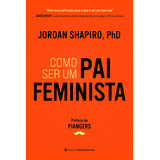 Como Ser Um Pai