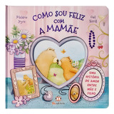 Como Sou Feliz Com