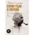 Como Vejo O Mundo, De Albert Einstein. Editora Nova Fronteira, Capa Mole, Edição 26 Em Português, 2024