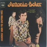 Compacto Antônio Soler Quero Ver-te Outra Vez 1973