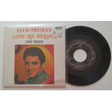 Compacto Elvis Presley - Love Me Tender /one Night Importado